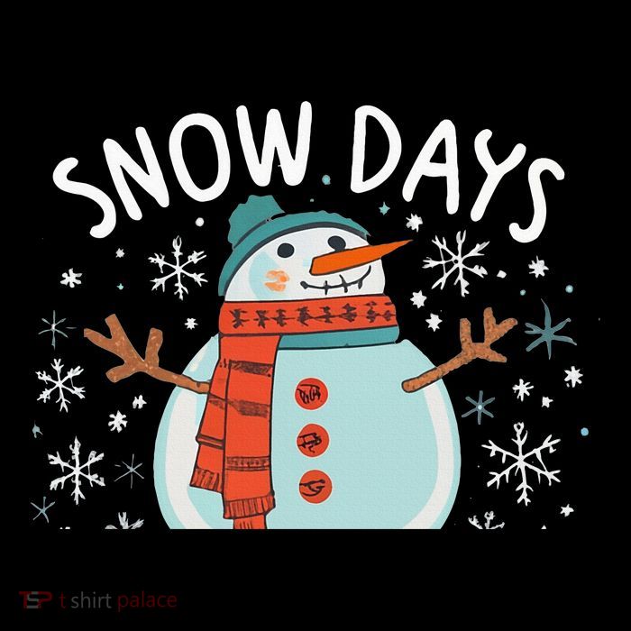Snow Days Are The Best Snow Day Supporter Winter Snowman  Flatbill Hat