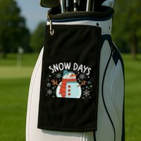 Snow Days Are The Best Snow Day Supporter Winter Snowman  Golf Towel