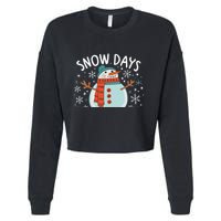 Snow Days Are The Best Snow Day Supporter Winter Snowman  Cropped Pullover Crew