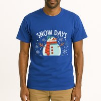 Snow Days Are The Best Snow Day Supporter Winter Snowman  Tall T-Shirt