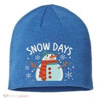 Snow Days Are The Best Snow Day Supporter Winter Snowman  Sustainable Beanie