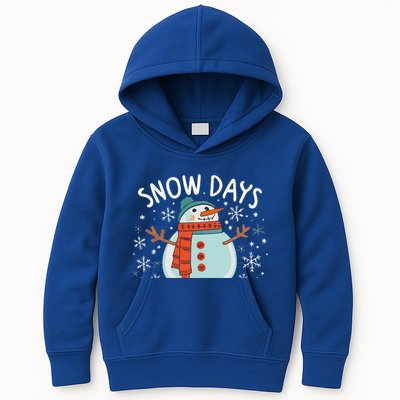 Snow Days Are The Best Snow Day Supporter Winter Snowman  Kids Hoodie