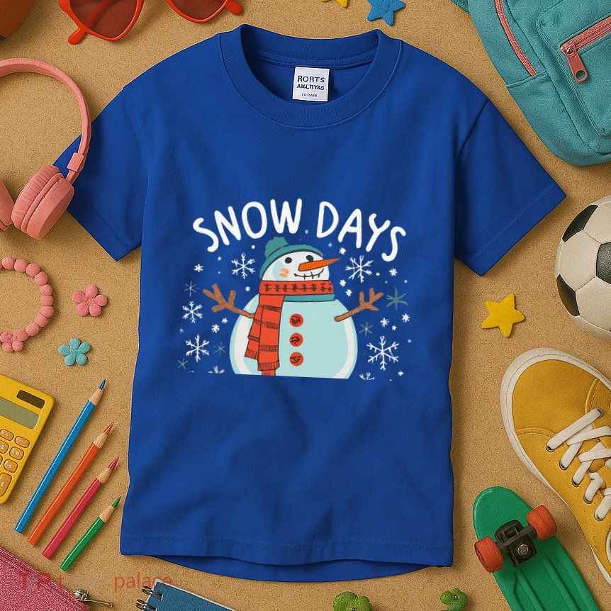 Snow Days Are The Best Snow Day Supporter Winter Snowman  Kids T-Shirt