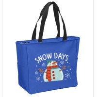 Snow Days Are The Best Snow Day Supporter Winter Snowman  Zip Tote Bag