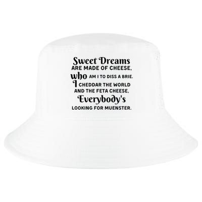 Sweet Dreams Are Made Of Cheese Who Am I To Diss A Brie Cool Comfort Performance Bucket Hat
