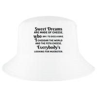 Sweet Dreams Are Made Of Cheese Who Am I To Diss A Brie Cool Comfort Performance Bucket Hat