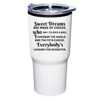 Sweet Dreams Are Made Of Cheese Who Am I To Diss A Brie Tumbler
