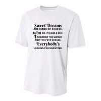 Sweet Dreams Are Made Of Cheese Who Am I To Diss A Brie Youth Performance Sprint T-Shirt