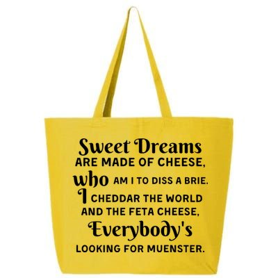 Sweet Dreams Are Made Of Cheese Who Am I To Diss A Brie 25L Jumbo Tote