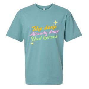 She Done Already Done Had Herses Drag Race Dragrace LGBT Sueded Cloud Jersey T-Shirt