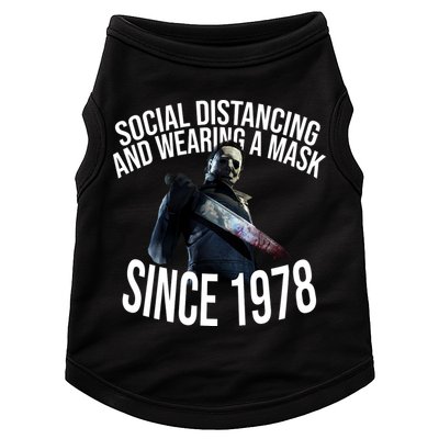 Social Distancing And Wearing A Mask Since 1978 Doggie Tank