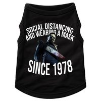 Social Distancing And Wearing A Mask Since 1978 Doggie Tank