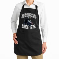 Social Distancing And Wearing A Mask Since 1978 Apron