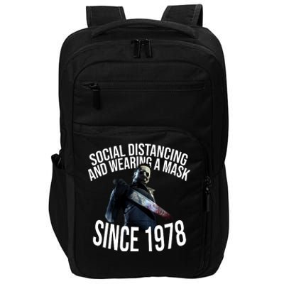 Social Distancing And Wearing A Mask Since 1978 Impact Tech Backpack