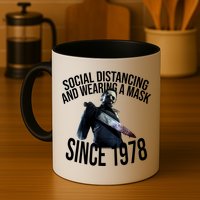 Social Distancing And Wearing A Mask Since 1978 Mug