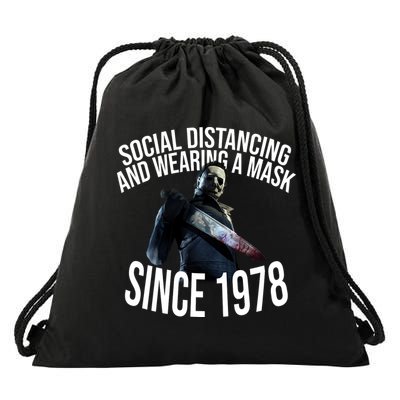 Social Distancing And Wearing A Mask Since 1978 Drawstring Bag