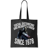 Social Distancing And Wearing A Mask Since 1978 Bag