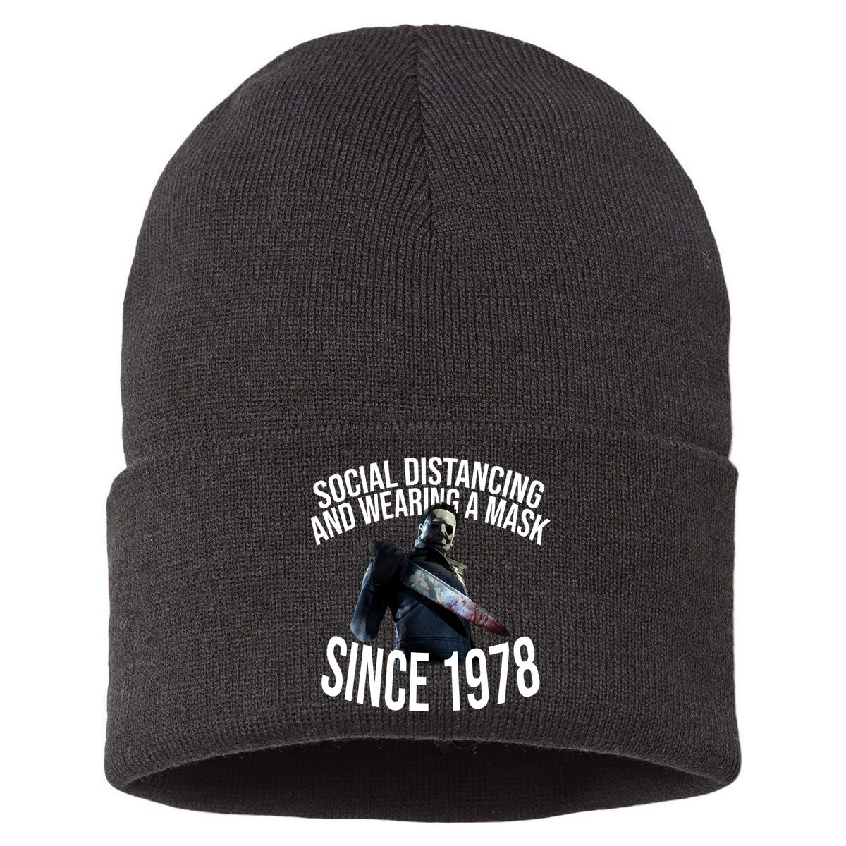Social Distancing And Wearing A Mask Since 1978 Sustainable Knit Beanie