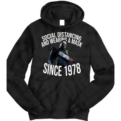 Social Distancing And Wearing A Mask Since 1978 Tie Dye Hoodie