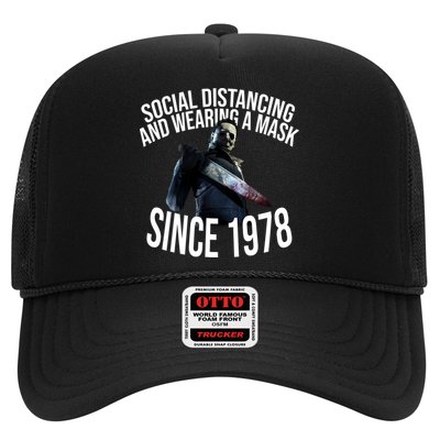 Social Distancing And Wearing A Mask Since 1978 Trucker Hat
