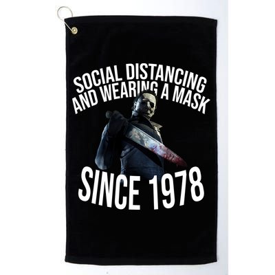 Social Distancing And Wearing A Mask Since 1978 Golf Towel
