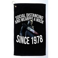 Social Distancing And Wearing A Mask Since 1978 Golf Towel