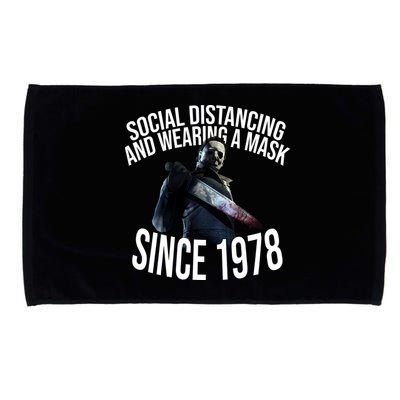 Social Distancing And Wearing A Mask Since 1978 Microfiber Hand Towel