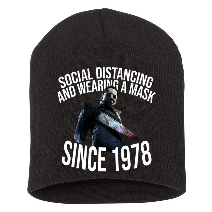 Social Distancing And Wearing A Mask Since 1978 Short Acrylic Beanie