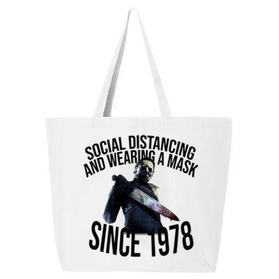 Social Distancing And Wearing A Mask Since 1978 25L Jumbo Tote