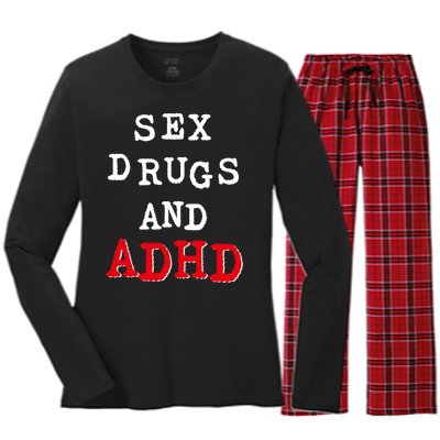 Sex Drugs And ADHD Shirt Women's Long Sleeve Flannel Pajama Set 