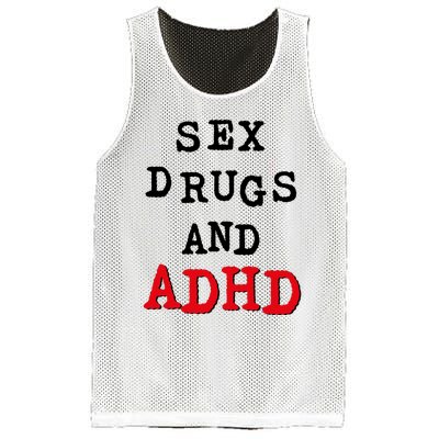 Sex Drugs And ADHD Mesh Reversible Basketball Jersey Tank