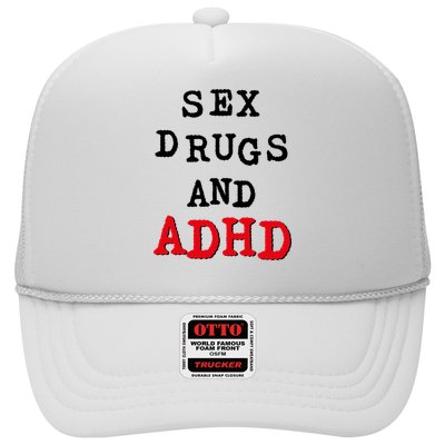 Sex Drugs And ADHD Trucker Hat