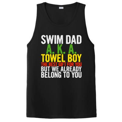 Swim Dad Aka Towel We Already Belong To You Funny Gift PosiCharge Competitor Tank