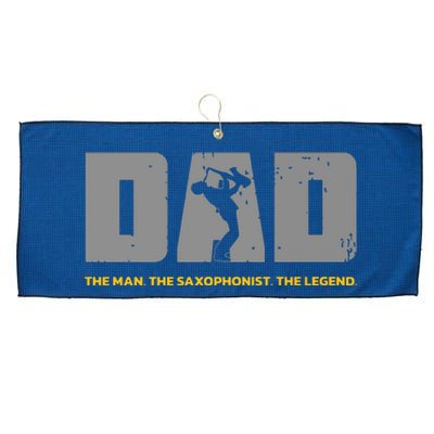 Saxophonist Dad And Saxophone Father For Saxophone Dad Large Microfiber Waffle Golf Towel