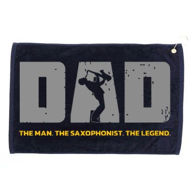 Saxophonist Dad And Saxophone Father For Saxophone Dad Grommeted Golf Towel