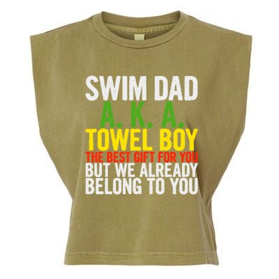 Swim Dad Aka Towel We Already Belong To You Funny Cute Gift Garment-Dyed Women's Muscle Tee