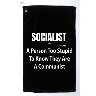 Socialist Definition A Person Too Stupid To Know They Are Golf Towel