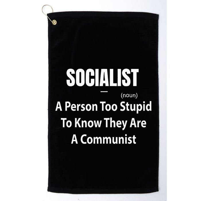 Socialist Definition A Person Too Stupid To Know They Are Golf Towel