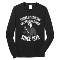 Social Distancing And Wearing A Mask Since 1978 TShirt Long Sleeve Shirt