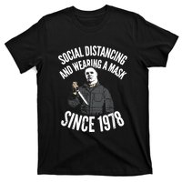 Social Distancing And Wearing A Mask Since 1978 TShirt T-Shirt