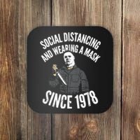 Social Distancing And Wearing A Mask Since 1978 TShirt Coaster