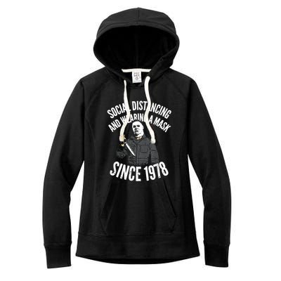 Social Distancing And Wearing A Mask Since 1978 TShirt Women's Fleece Hoodie