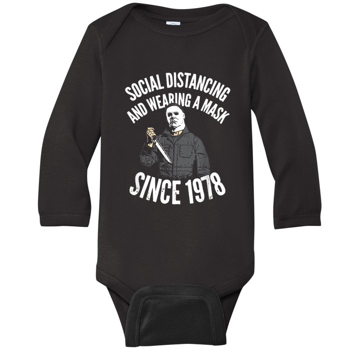 Social Distancing And Wearing A Mask Since 1978 TShirt Baby Long Sleeve Bodysuit