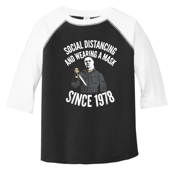 Social Distancing And Wearing A Mask Since 1978 TShirt Toddler Fine Jersey T-Shirt