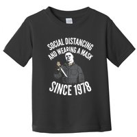 Social Distancing And Wearing A Mask Since 1978 TShirt Toddler T-Shirt