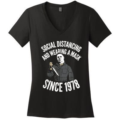 Social Distancing And Wearing A Mask Since 1978 TShirt Women's V-Neck T-Shirt