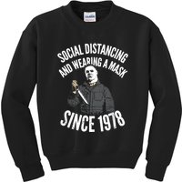 Social Distancing And Wearing A Mask Since 1978 TShirt Kids Sweatshirt