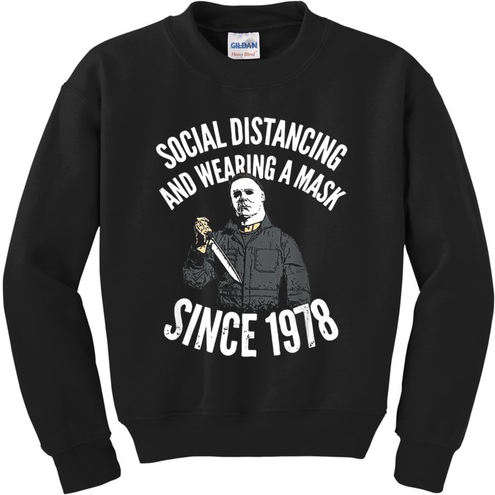 Social Distancing And Wearing A Mask Since 1978 TShirt Kids Sweatshirt