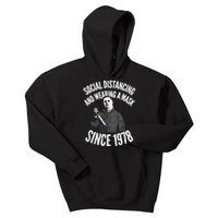 Social Distancing And Wearing A Mask Since 1978 TShirt Kids Hoodie