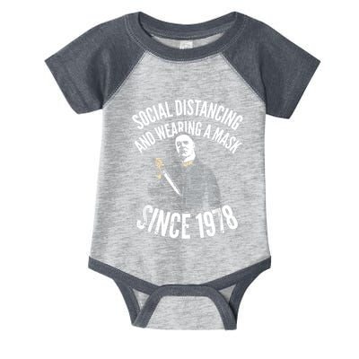 Social Distancing And Wearing A Mask Since 1978 TShirt Infant Baby Jersey Bodysuit